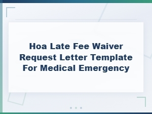 Hoa Late Fee Waiver Letter for Medical Emergency