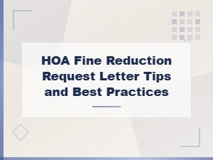 Hoa Fine Reduction Request Letter Tips and Best Practices