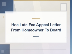 How to Appeal an Hoa Late Fee to Your Board