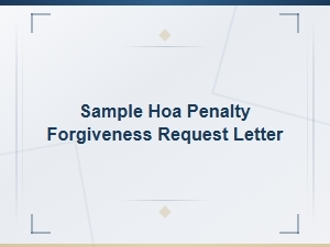 Sample Hoa Penalty Forgiveness Request Letter