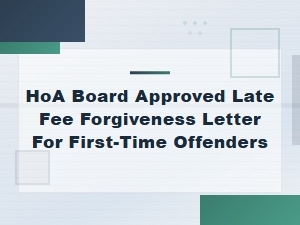 Hoa Late Fee Forgiveness for First-Time Offenders