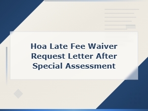 Hoa Late Fee Waiver Letter After a Special Assessment